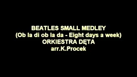 Brass Band - Beatles small medley - arr.K.Procek