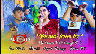 YOLAND ICHIS COMEBACK 😂❃ CS . ALR⭕STA DONGKREK SRAGEN ❃ NGUDI RAHAYU