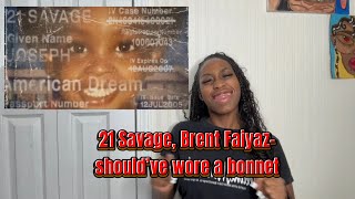 21 Savage, Brent Faiyaz - should’ve wore a bonnet (Official Reaction Video)