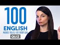 Quiz | 100 English Words You