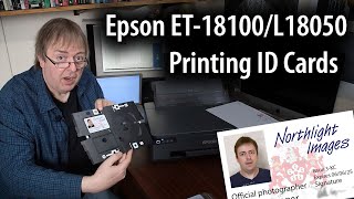 Epson ET18100 / L18050  ID card printing. Plastic ID cards with the card holder and Epson software