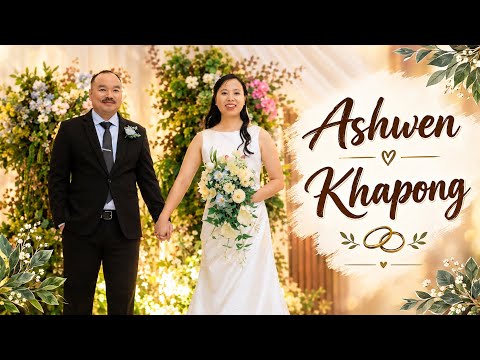 Love Knows No Boundaries | ASHWEN & KHAPONG | Rengma Naga & Phom Naga