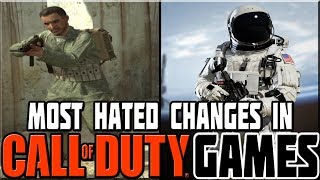 MOST HATED CHANGES IN CALL OF DUTY GAMES!