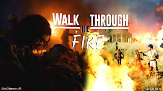 Walk Through The Fire | #Multifandom | Collab w/Kaddel Edits | #fanvidfeed #viddingisart #sad