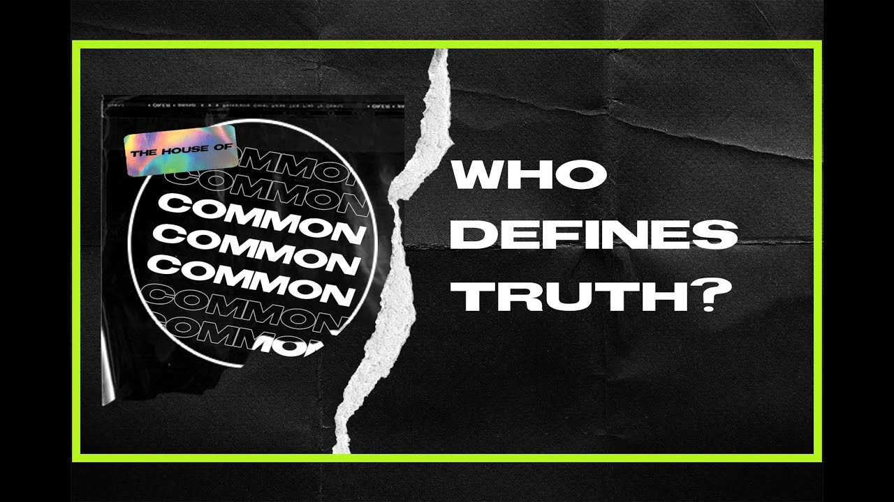 Who Defines Truth?