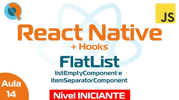 Aula 14.2 - listEmptyComponent e itemSeparatorComponent - Curso React Native + Hooks