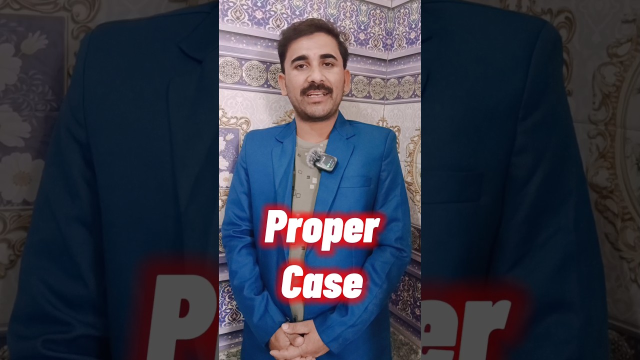 Proper Case Formula in Excel 🤔 