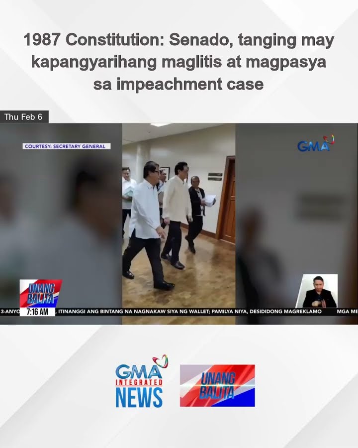 1987 Constitution – Senado, tanging may kapangyarihang maglitis at magpasya sa... | Unang Balita