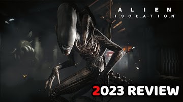 Alien isolation 2023 Review