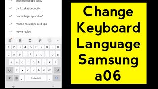 Samsung Galaxy A06 Keyboard language change kaise kare | change Keyboard language samsung a06 screenshot 5