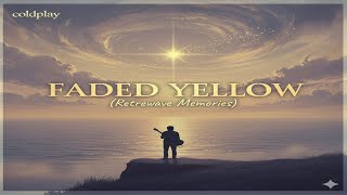 Faded Yellow