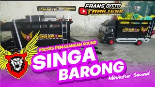 Download Lagu PROSES PEMASANGAN SOUND SINGA BARONG - VERSI MINIATUR (FD PRODUCT) MP3