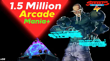 Streets of Rage 4 Zan SOR3 Arcade Mania+ World Record score 1.5 Million v08