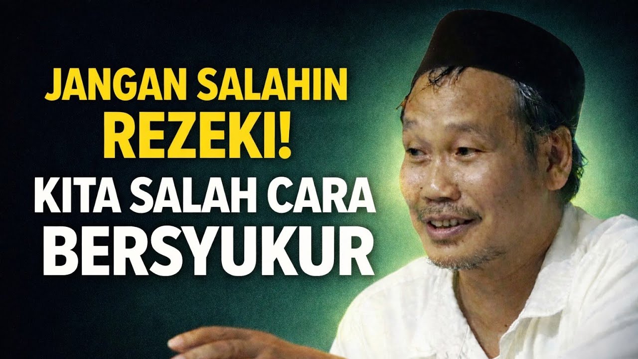 Jangan salahkan rezeki ! Syukur mu yang salah - Gus Baha