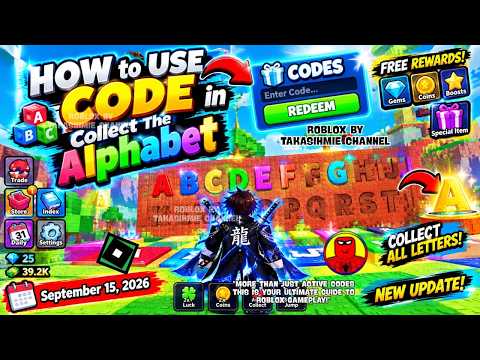 *CODES* UPDATE Collect The Alphabet Roblox September 15, 2026 - Claim Free Rewards!  | Gameplay