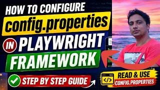 How to Configure or read config.properties in Playwright Framework | Complete Tutorial Part-2