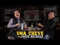 Una Cheve con Josué Becerra T.3 E.59