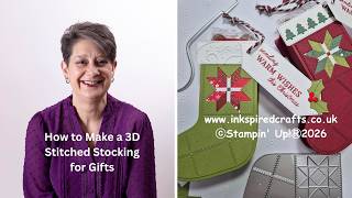 Information How to Make a 3D Stitched Stocking for Gifts News