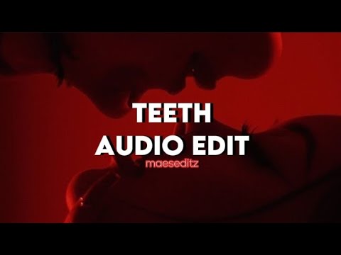 TEETH 5SOS AUDIO EDIT