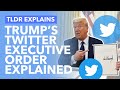 Trump's Social Media Executive Order & Twitter Battle Explained - TLDR News