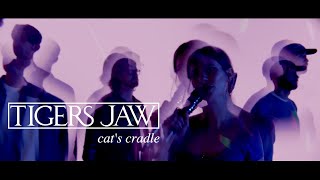 Tigers Jaw - Cat&#39;s Cradle (Official Music Video)