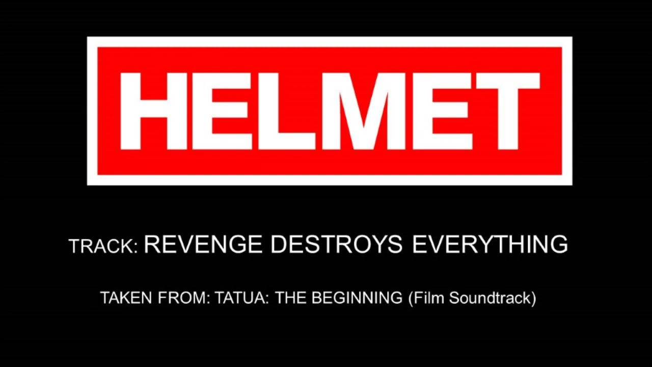 HELMET " Revenge Destroys Everything "