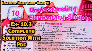 Learnwell smart Maths Class 6 Unit 10 Ex 10.3 Solutions | Class 6 learnwell maths Ex 10.3 Solutions