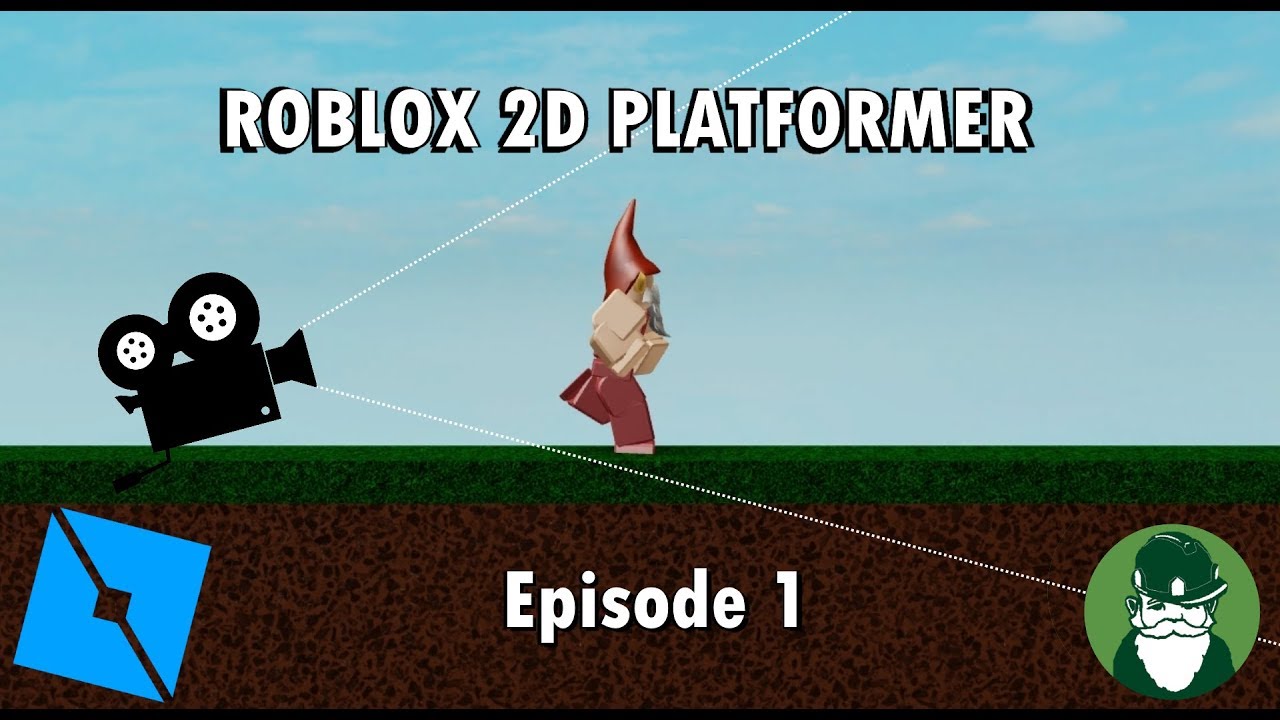 Lets Make A 2d Roblox Platformer Game Ep 1 Camera Manipulation - games on roblox that mess with the camera