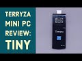 TINY: Terryza Mini Computer Stick Review