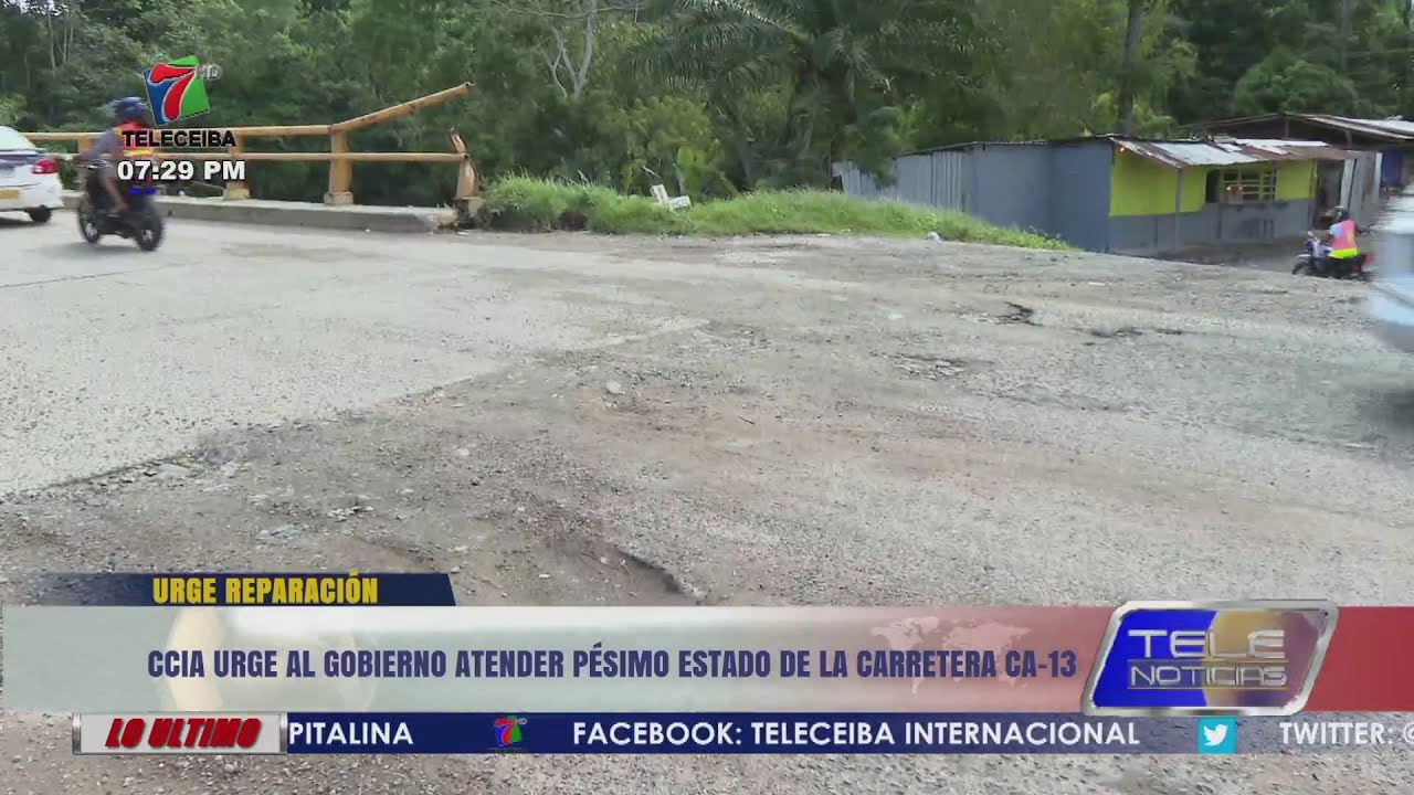 CCIA urge al gobierno atender pésimo estado de la carretera CA-13