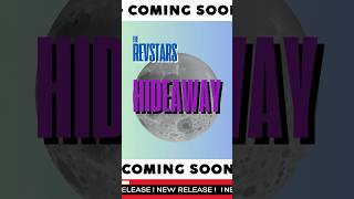“HIDEAWAY” transmitting Friday 19 June #therevstars #26for26 #hideaway #song13