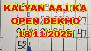 Kalyan Bazar 18-11-2025 Kalyan Single Open Kalyan Chart Kalyan Bazar Open Today