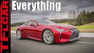 2017 Lexus LC 500: Everything You Ever Wanted to Know 2017 Lexus LC 500: Everything You Ever Wanted to Know
