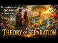 Thought Reflection 0604-26 — The Theory Of Separation