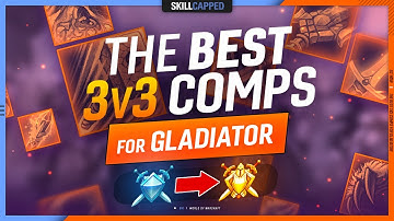 The BEST 3v3 Comps for GLADIATOR! (Shadowlands Season 3 Ending)