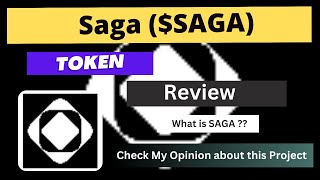 What is Saga (SAGA) Coin | Review About SAGA Token