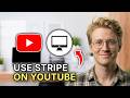 How to Use Stripe on YouTube - Easy Guide 2026