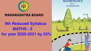 9th Class MATHS - 2 Maharashtra State Board Reduced 25% Syllabus for 2020-21