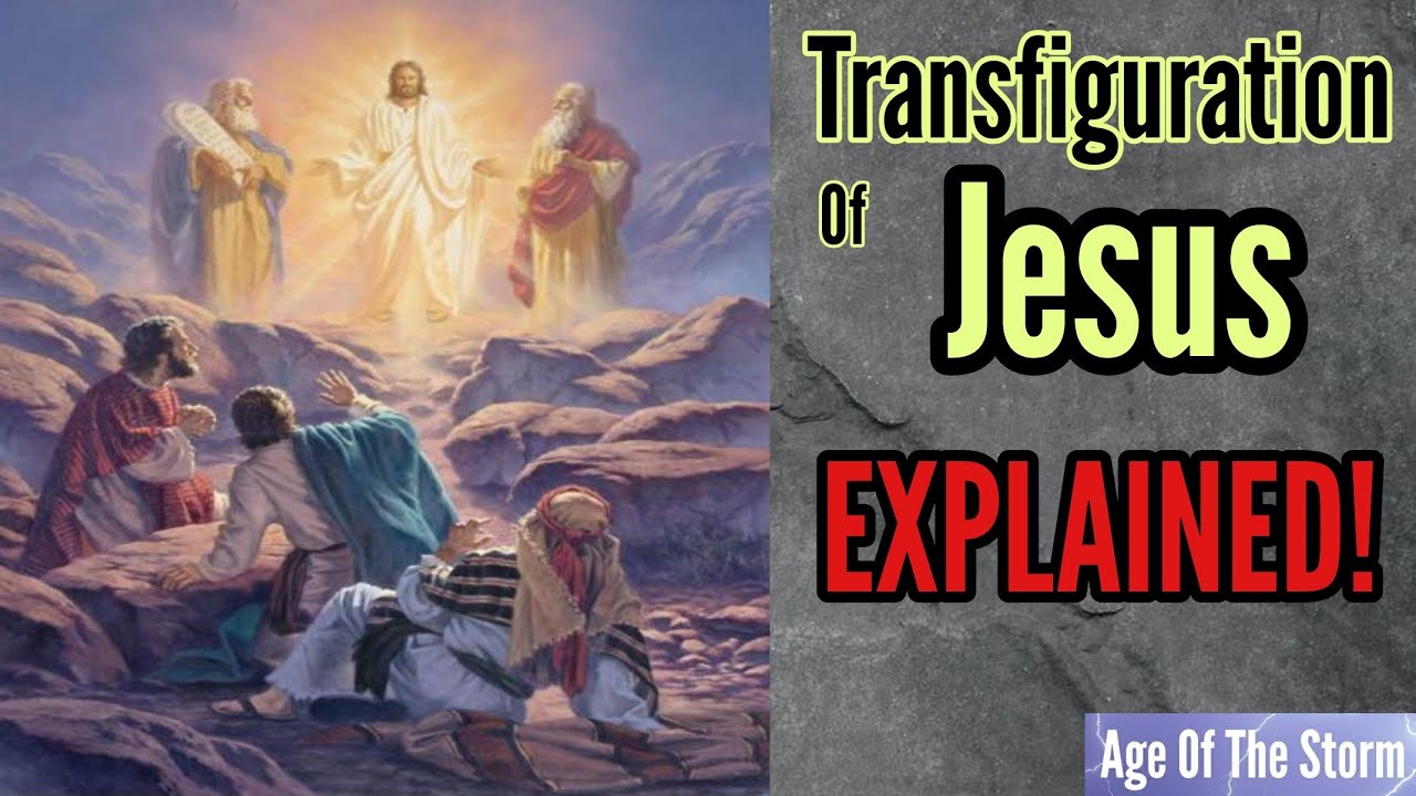 Transfiguration Of Jesus - Astrotheology EXPLAINED! 2020 - YouTube