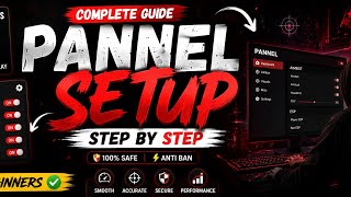 Best: 🔥 NEW PANNEL SETUP 🔥 | COMPLETE SETUP GUIDE | LATEST UPDATEOption 2: ⚡ PANNEL SETUP 2026 | 