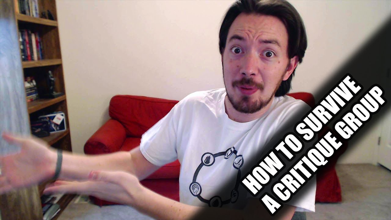 How to Survive a Critique Group