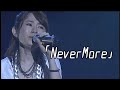 dream - 「NeverMore」 (dream live 2002 &quot;Process&quot;) solo by Matsumuro Mai(松室麻衣)