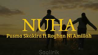 Nuha  Pusma Shakira Ft Royhan Ni Amillah s