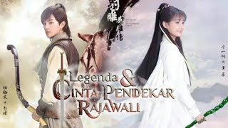 OST Legenda \u0026 Cinta Pendekar Rajawali \