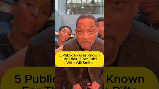 5 Public Figures Known For Their Public Rifts With Smith