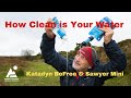 Wild Camping Water Quality & Filtering | Katadyn BeFree vs Sawyer Mini Water Filter