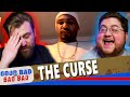 The curse  good bad or bad bad 140