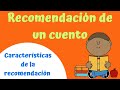 CÓMO HACER UNA RECOMENDACIÓN DE UN CUENTO - VIDEO PARA NIÑOS