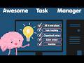 Awesome Task Manager V1.5 Showcase
