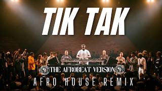 SARRA - TIK TAK (Afro House Remix) | Arabic Afro House 2026 🔥